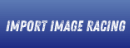 Import Image Racing Coupons
