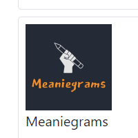 Meaniegrams